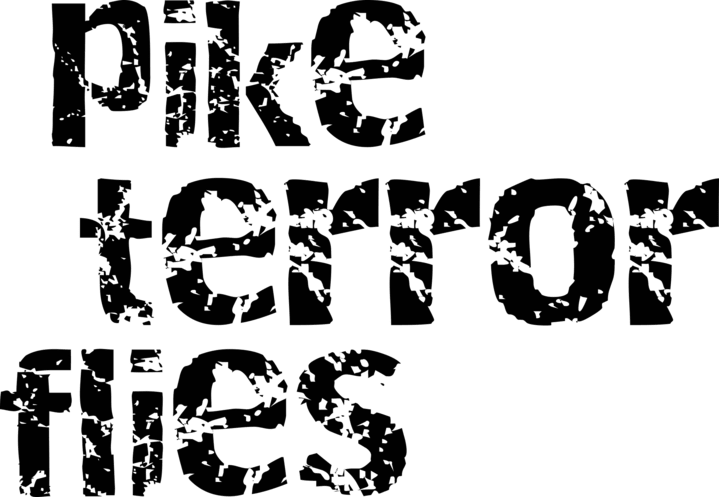 Pike Terror Flies